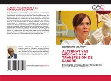 Portada del libro de ALTERNATIVAS MÉDICAS A LA TRANSFUSIÓN DE SANGRE