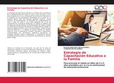 Bookcover of Estrategia de Capacitación Educativa a la Familia
