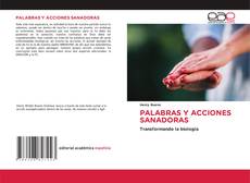 Portada del libro de PALABRAS Y ACCIONES SANADORAS