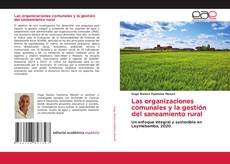 Capa do livro de Las organizaciones comunales y la gestión del saneamiento rural 