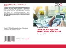 Portada del libro de Revisión Bibliográfica sobre Costos de Calidad