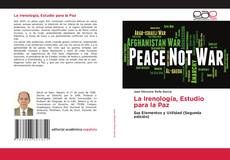 Borítókép a  La Irenología, Estudio para la Paz - hoz