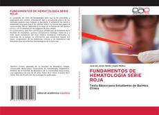 Capa do livro de FUNDAMENTOS DE HEMATOLOGÍA SERIE ROJA 