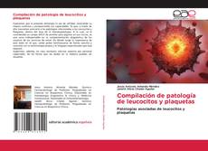 Compilación de patología de leucocitos y plaquetas的封面