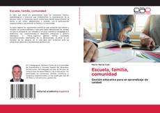 Capa do livro de Escuela, familia, comunidad 