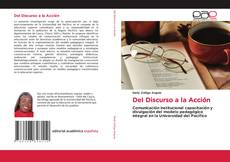 Capa do livro de Del Discurso a la Acción 
