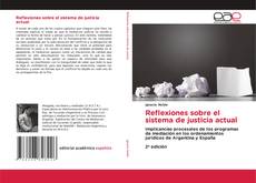 Portada del libro de Reflexiones sobre el sistema de justicia actual