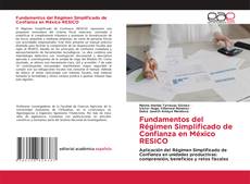 Buchcover von Fundamentos del Régimen Simplificado de Confianza en México RESICO