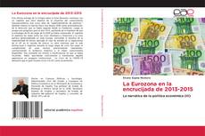 Portada del libro de La Eurozona en la encrucijada de 2013-2015