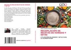 Portada del libro de RECOPILACIÓN DE RECETAS DE HONGOS Y SETAS