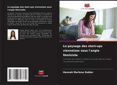 Borítókép a  Le paysage des start-ups viennoises sous l'angle féministe - hoz