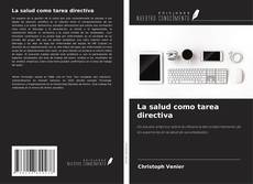 Buchcover von La salud como tarea directiva