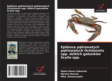 Portada del libro de Epibioza pąklowatych pąklowatych Octolasmis spp. dzikich gatunków Scylla spp.