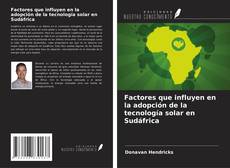 Factores que influyen en la adopción de la tecnología solar en Sudáfrica kitap kapağı