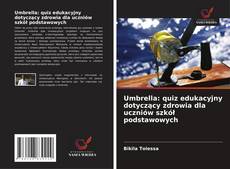 Umbrella: quiz edukacyjny dotyczący zdrowia dla uczniów szkół podstawowych的封面