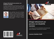 Buchcover von Alloggi istituzionali per persone con disabilità mentale