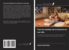 Buchcover von Tras las huellas de la lectura en voz alta