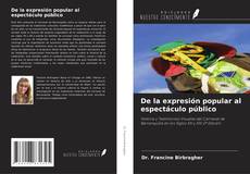 Capa do livro de De la expresión popular al espectáculo público 