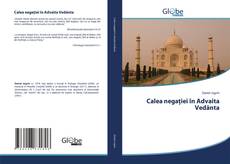 Capa do livro de Calea negației în Advaita Vedānta 