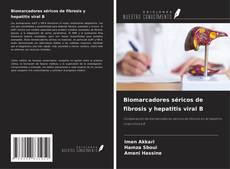 Copertina di Biomarcadores séricos de fibrosis y hepatitis viral B