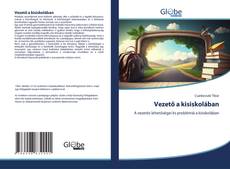 Buchcover von Vezető a kisiskolában