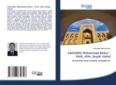 Capa do livro de Zahiriddin Muhammad Bobur : shoh, olim, buyuk siymo 