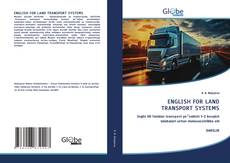 Copertina di ENGLISH FOR LAND TRANSPORT SYSTEMS