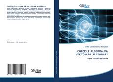 CHIZIQLI ALGEBRA VA VEKTORLAR ALGEBRASI kitap kapağı