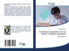 O'zbekiston geografik o'rni va tarixini o‘rgatish metodikasi kitap kapağı