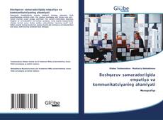 Copertina di Boshqaruv samaradorligida empatiya va kommunikatsiyaning ahamiyati