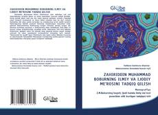 Copertina di ZAHIRIDDIN MUHAMMAD BOBURNING ILMIY VA IJODIY ME’ROSINI TADQIQ QILISH