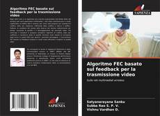 Bookcover of Algoritmo FEC basato sul feedback per la trasmissione video