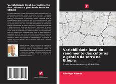 Portada del libro de Variabilidade local do rendimento das culturas e gestão da terra na Etiópia