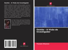 Portada del libro de Gestão - A Visão do Investigador