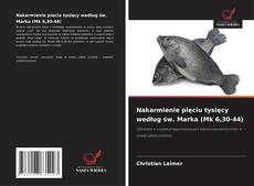 Borítókép a  Nakarmienie pięciu tysięcy według św. Marka (Mk 6,30-44) - hoz