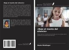 Buchcover von «Bajo el manto del silencio»