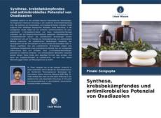 Borítókép a  Synthese, krebsbekämpfendes und antimikrobielles Potenzial von Oxadiazolen - hoz