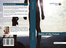 Ashes of the Future kitap kapağı
