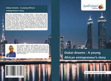 Borítókép a  Dubai dreams : A young African entrepreneur's story - hoz