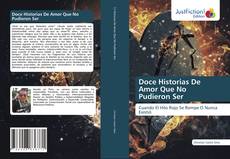Copertina di Doce Historias De Amor Que No Pudieron Ser