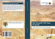 Copertina di My Seventh 7th Year In Israel