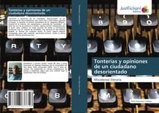 Обложка Tonterías y opiniones de un ciudadano desorientado