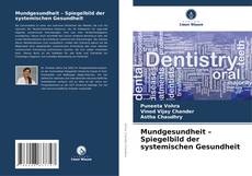 Borítókép a  Mundgesundheit – Spiegelbild der systemischen Gesundheit - hoz