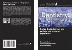 Buchcover von Salud bucodental: un reflejo de la salud sistémica