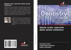 Copertina di Salute orale: specchio della salute sistemica