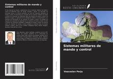Buchcover von Sistemas militares de mando y control