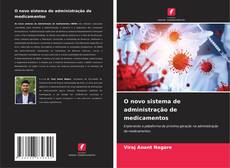 Обложка O novo sistema de administração de medicamentos