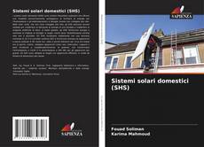 Copertina di Sistemi solari domestici (SHS)