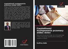 Buchcover von Częstotliwość występowania przemocy wobec dzieci