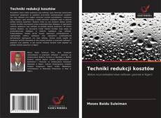 Bookcover of Techniki redukcji kosztów